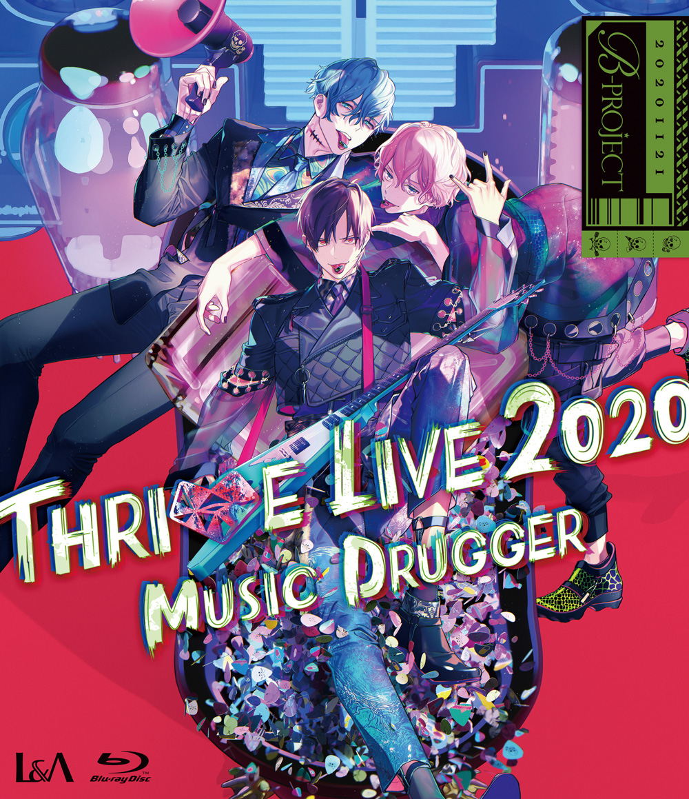 B-PROJECT THRIVE LIVE2020 -MUSIC DRUGGER- LOVE&ART OFFICIAL 